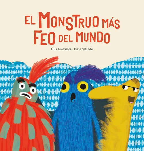Portada de El monstruo más feo del mundo